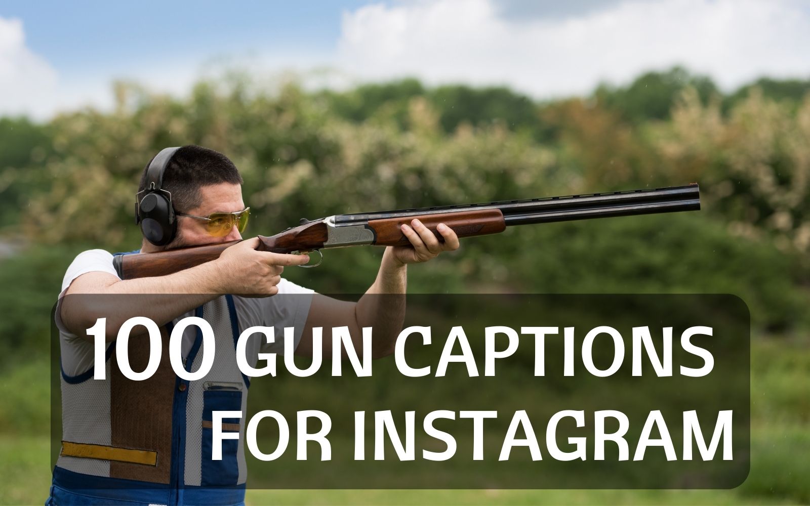 100 Best Gun Captions for Instagram that Match With Your Shooting Photos